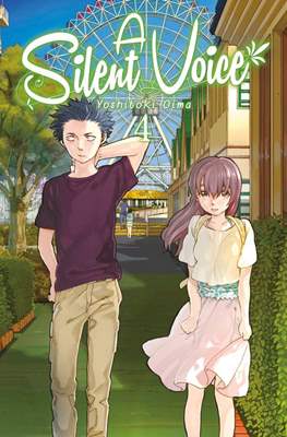 A Silent Voice 4 - Quierete a ti misma