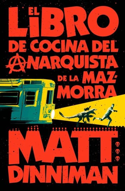 Carl El Mazmorrero 3 - Libro de cocina del anarquista de la mazmorra