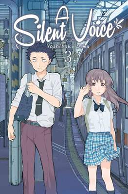 A Silent Voice 3 - ¿Acaso tengo miedo de acercarme a Nishimiya?
