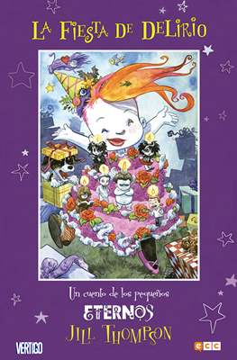 La fiesta de Delirio: Un cuento de los Pequeños Eternos